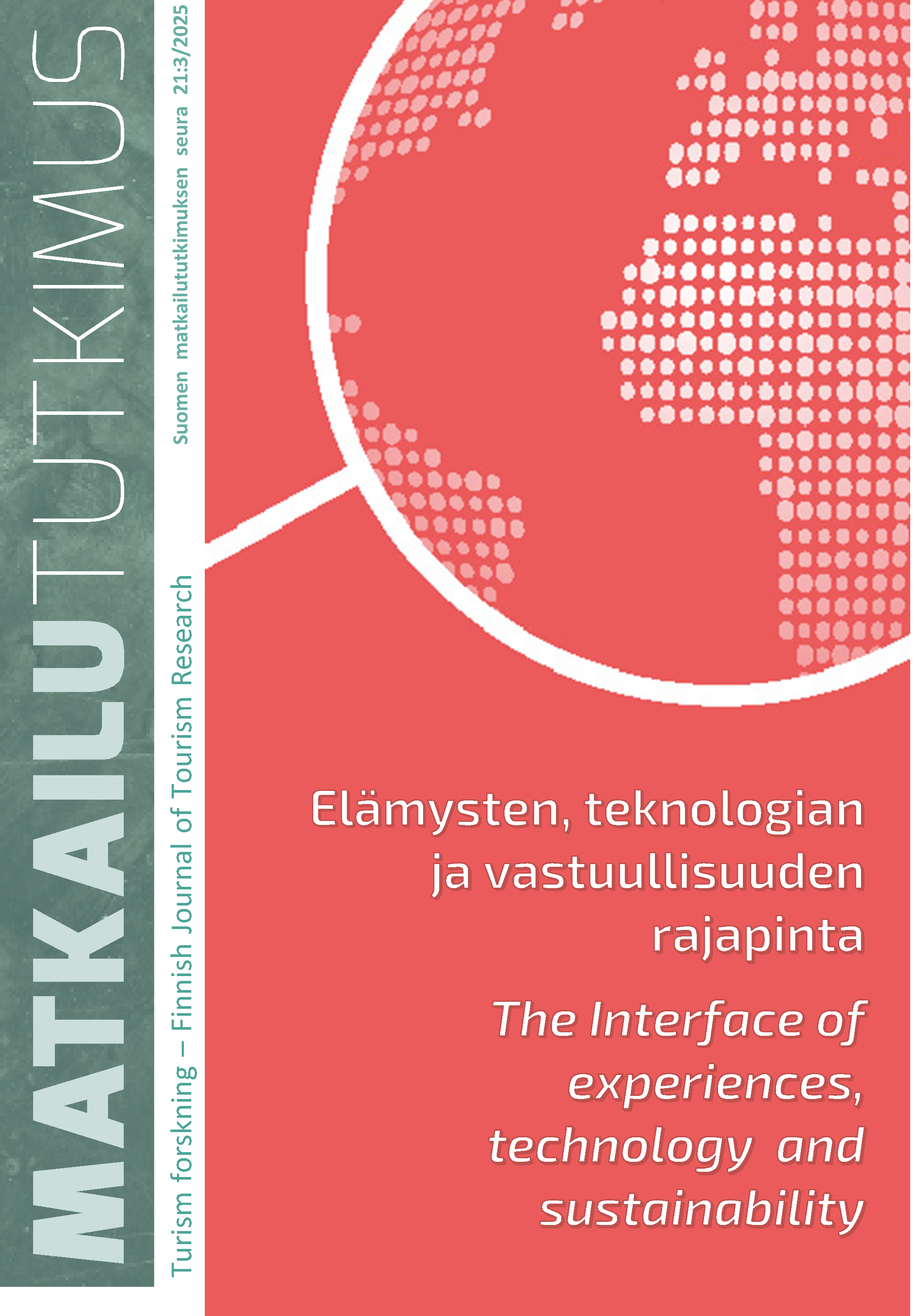 					Näytä Vol 21 Nro 3 Teemanumero (2025): Elämysten, teknologian ja vastuullisuuden rajapinta
				