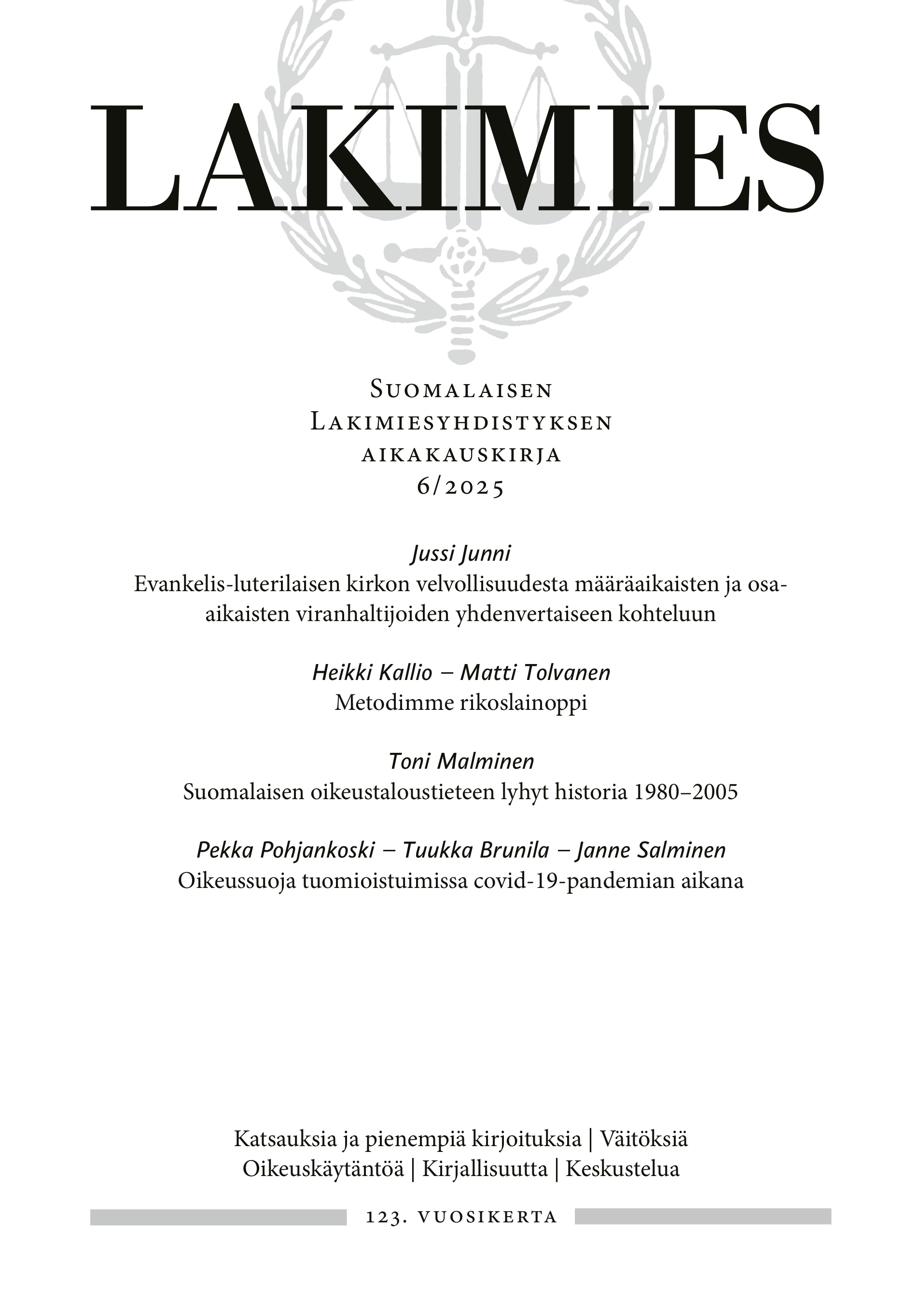 					Näytä Vol 123 Nro 6 (2025): Lakimies 6/2025
				