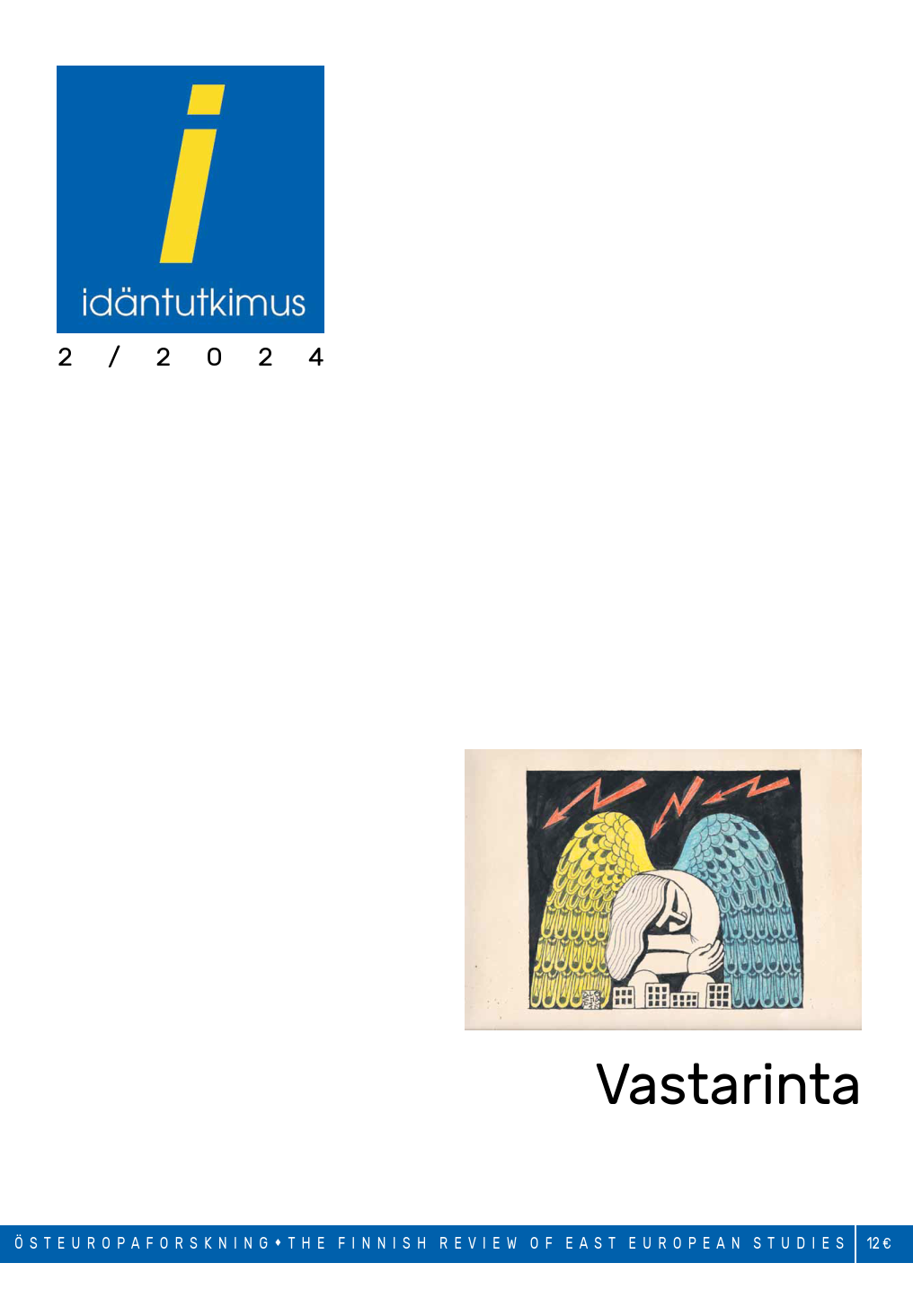 					View Vol. 31 No. 2 (2024): Vastarinta
				