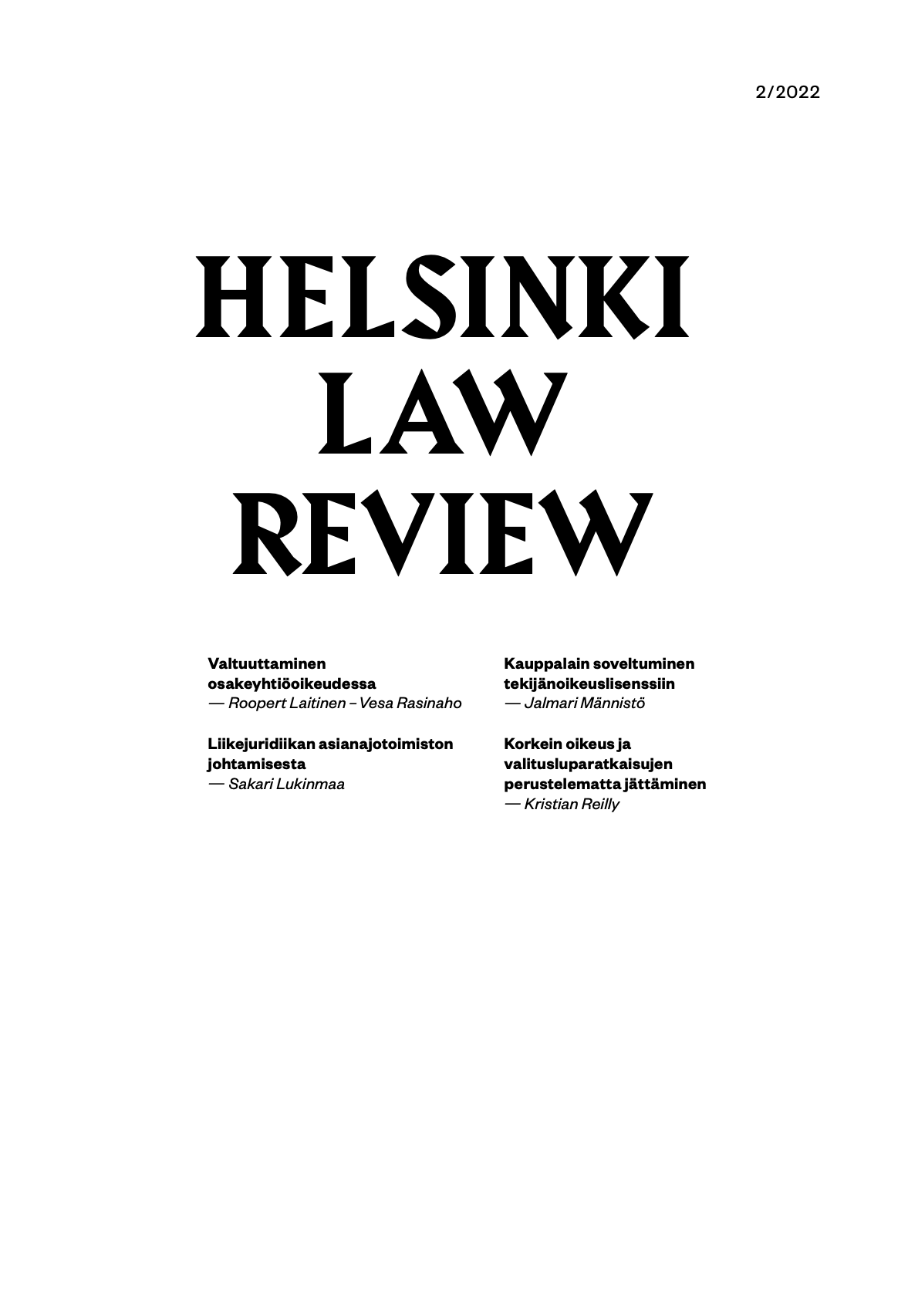 					View Vol. 16 No. 2 (2022): Helsinki Law Review 2/2022
				