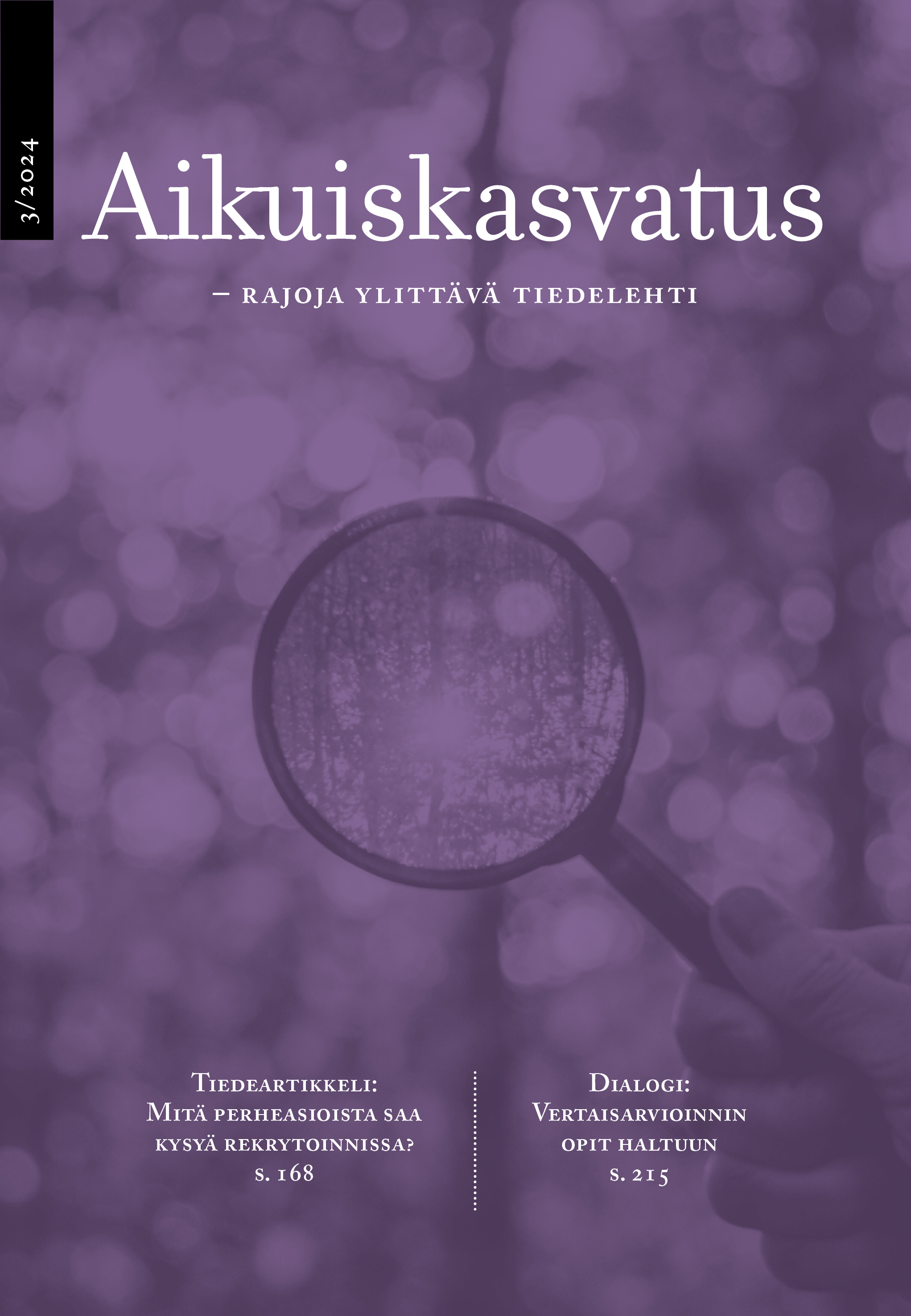 					Näytä Vol 44 Nro 3 (2024): Aikuiskasvatus 3/2024
				