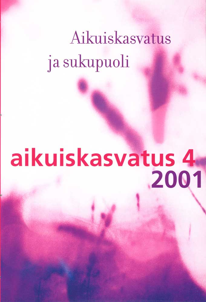 					Näytä Vol 21 Nro 4 (2001): Aikuiskasvatus 4/2001: Aikuiskasvatus ja sukupuoli
				