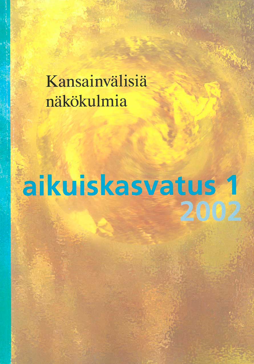 					Näytä Vol 22 Nro 1 (2002): Aikuiskasvatus 1/2002: Kansainvälisiä näkökulmia
				
