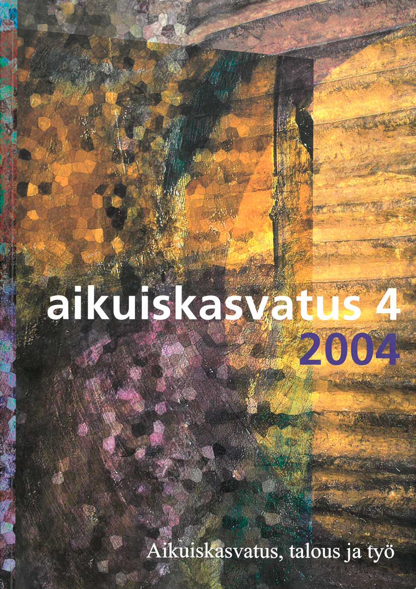 					Näytä Vol 24 Nro 4 (2004): Aikuiskasvatus 4/2004: Aikuiskasvatus, talous ja työ
				