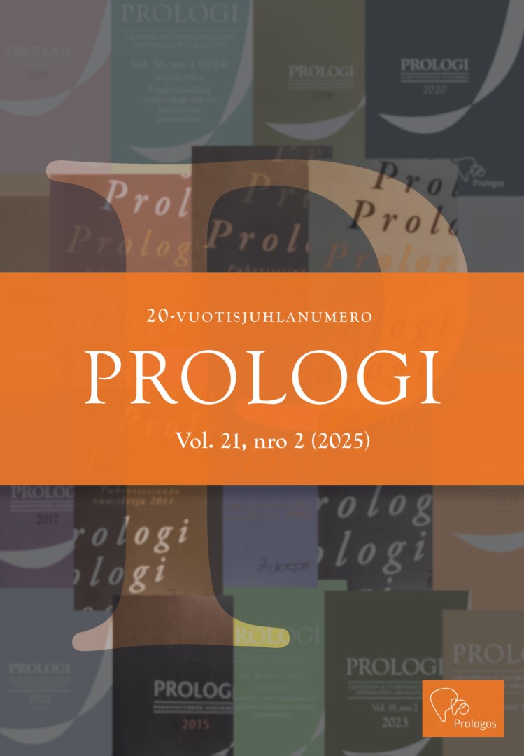 					Näytä Vol 21 Nro 02 (2025): Prologi - Viestinnän ja vuorovaikutuksen tieteellinen aikakauslehti
				