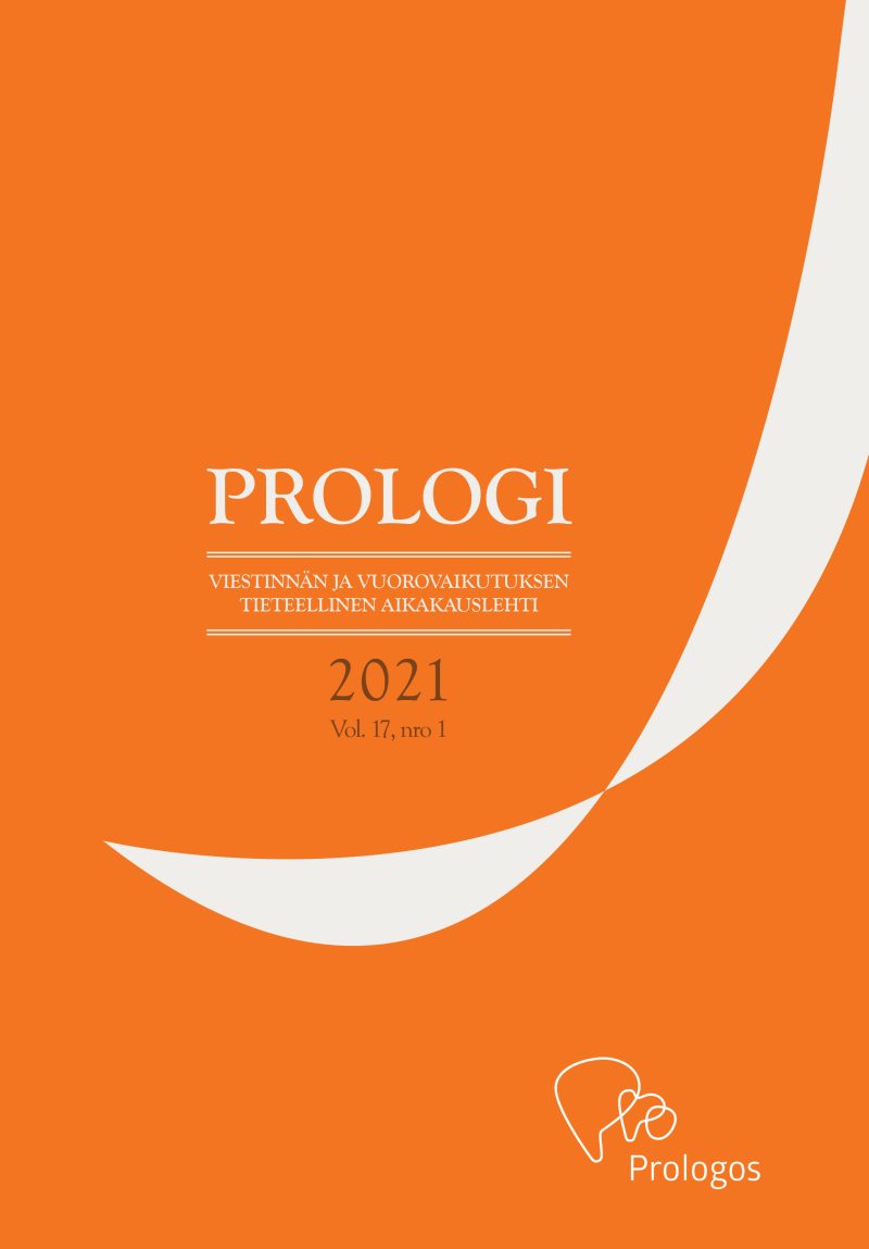 					Näytä Vol 17 Nro 1 (2021): Prologi – Viestinnän ja vuorovaikutuksen tieteellinen aikakauslehti
				