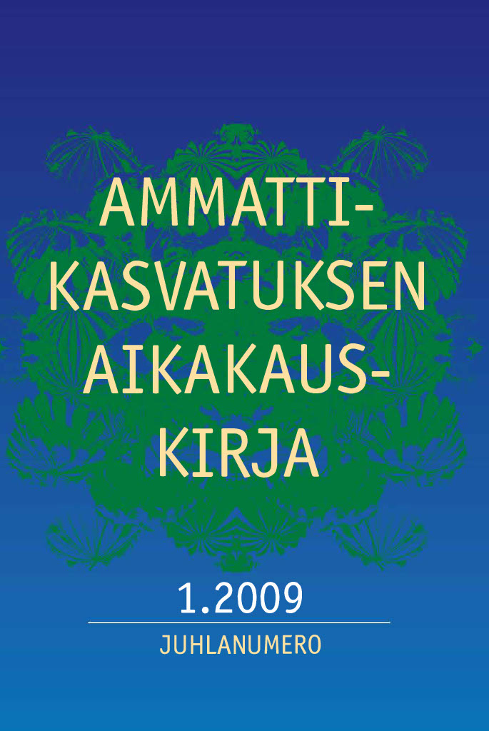 					Näytä Vol 11 Nro 1 (2009): Juhlanumero
				
