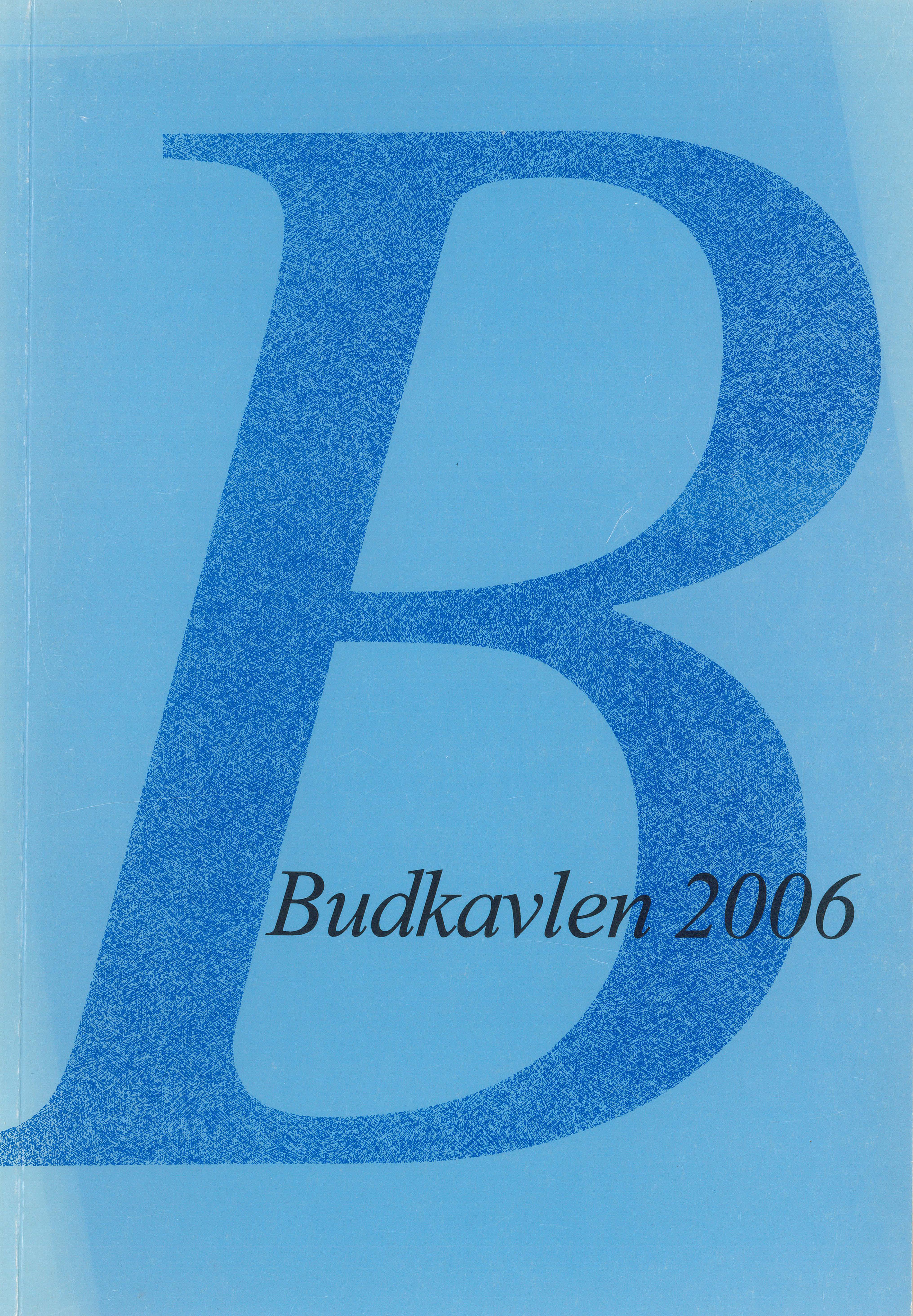 Pärmbild för Budkavlen 2006.