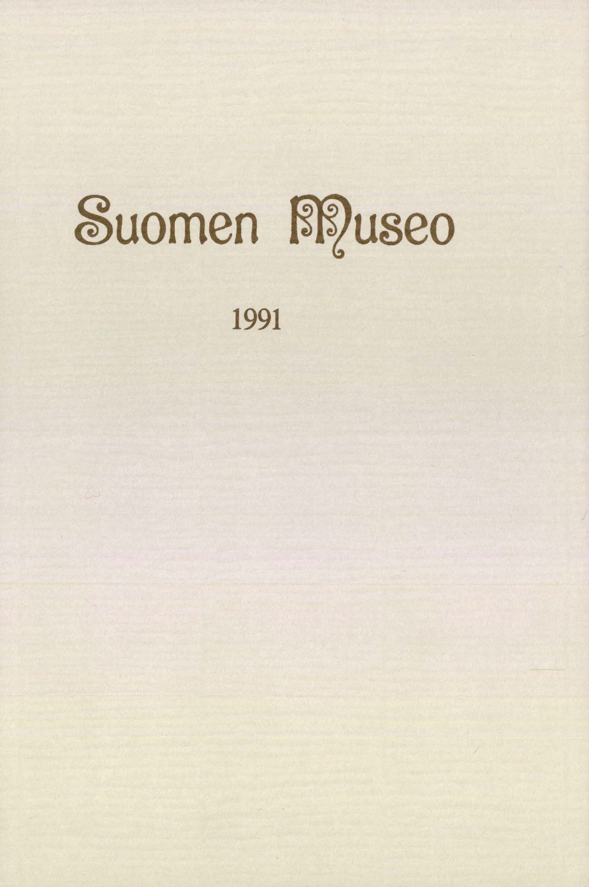 					Näytä Vol 98: Suomen Museo 1991
				