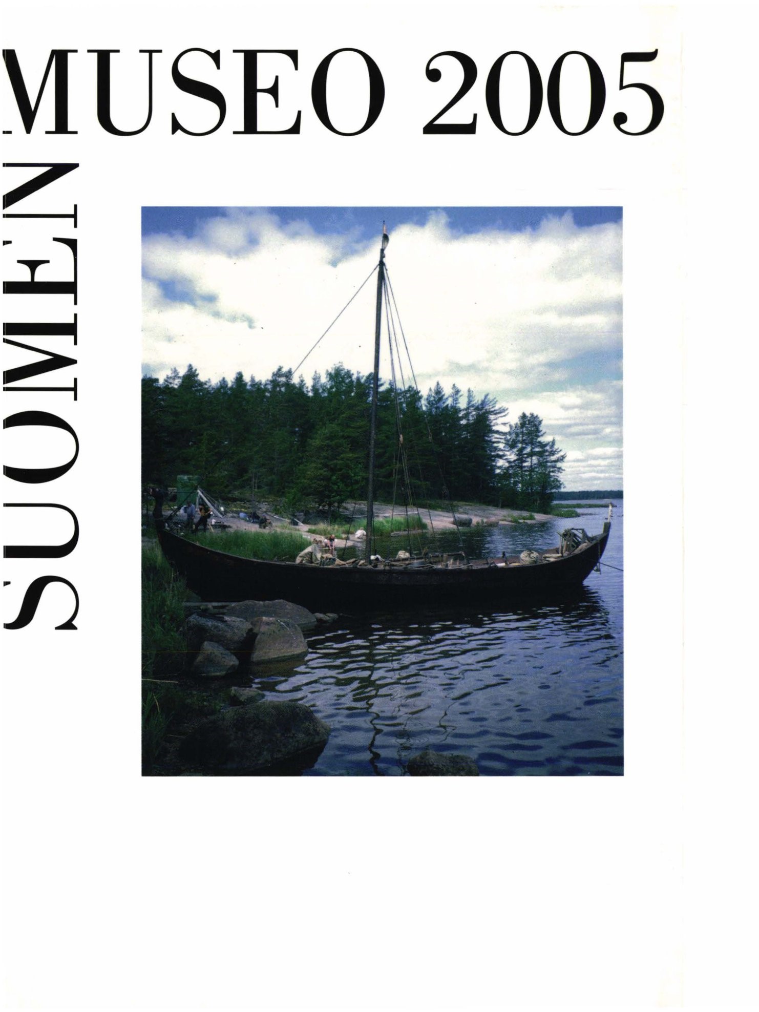 					Näytä Vol 112: Suomen Museo 2005
				