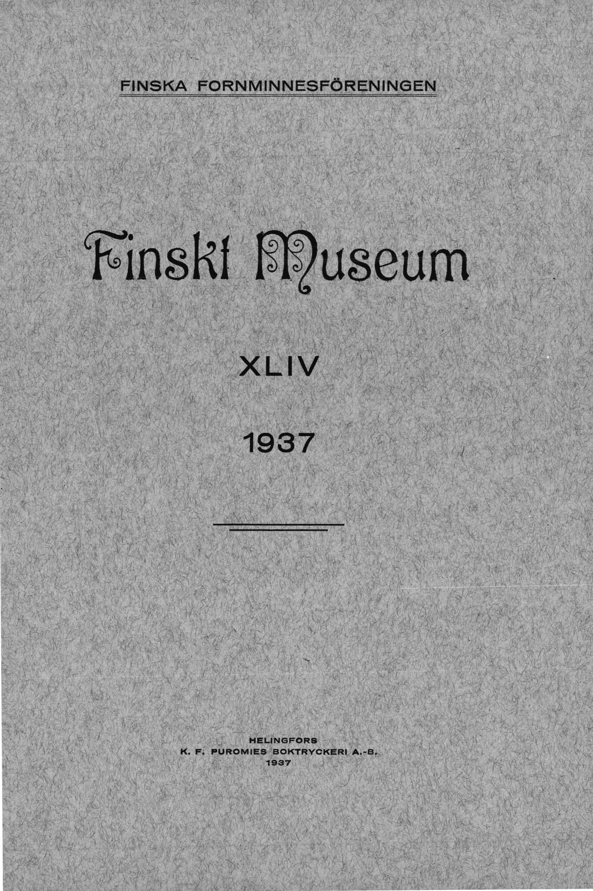 					Visa Vol 44: Finskt Museum 1937
				