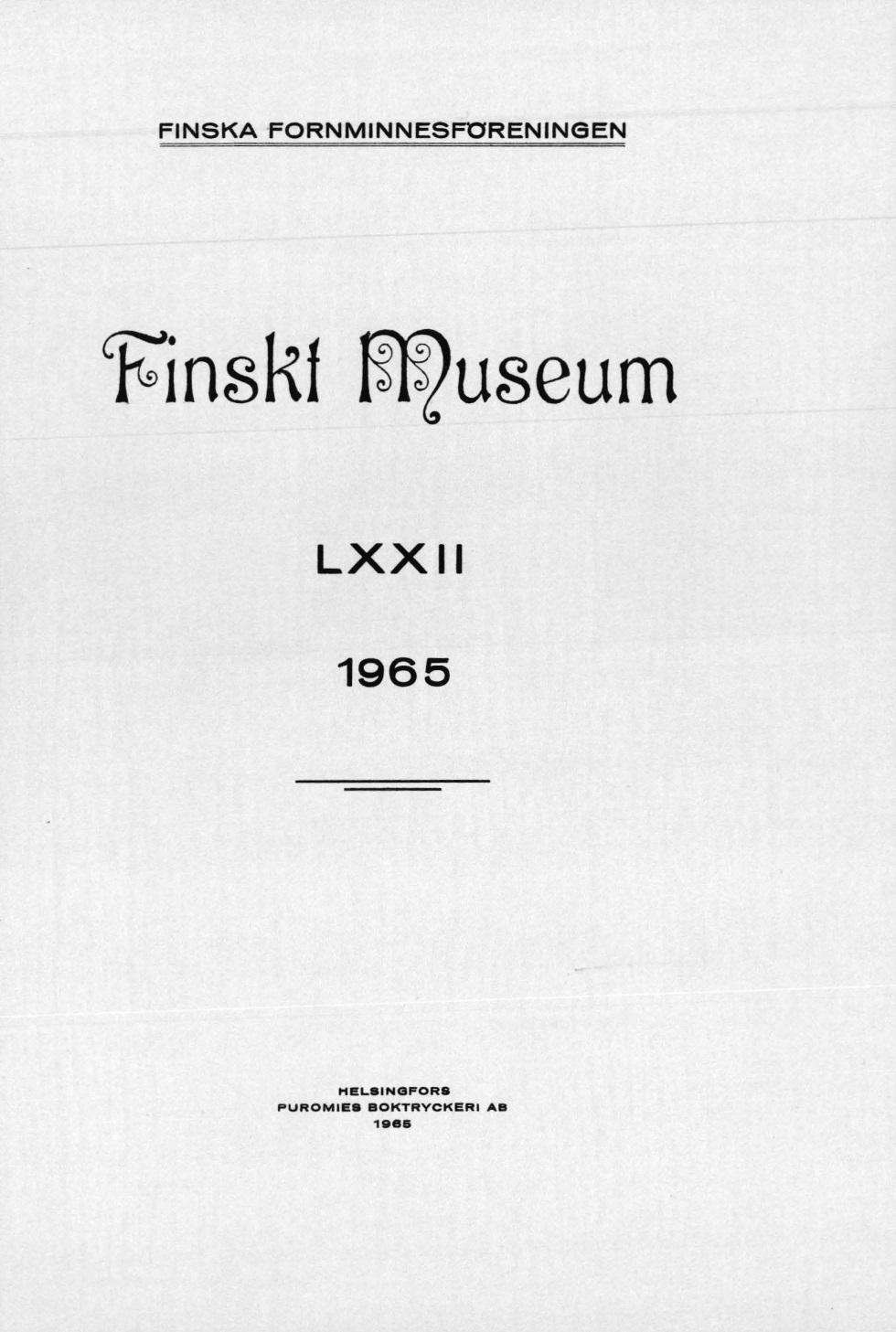 					Visa Vol 72: Finskt Museum 1965
				