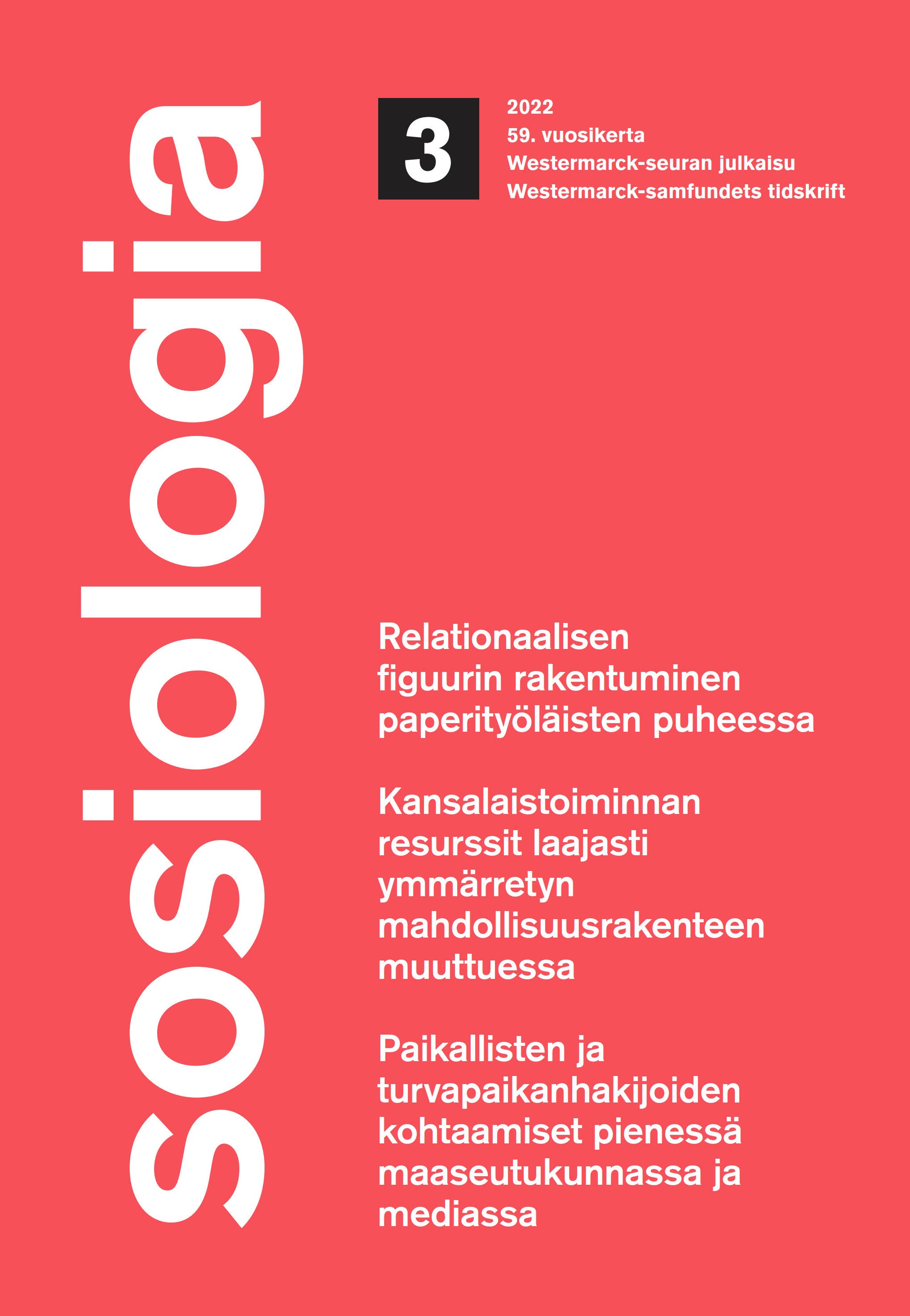 					Näytä Vol 59 Nro 3 (2022): Sosiologia 3/2022 (Vol. 59)
				