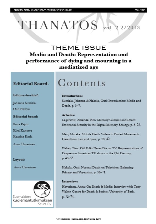 					Visa Vol 2 Nr 2 (2013): Media & Death: Representation and performance of dying and mourning in a mediatized age
				