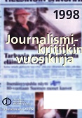 					Näytä Vol 21 Nro 2 (1998): Journalismikritiikin vuosikirja 1998
				