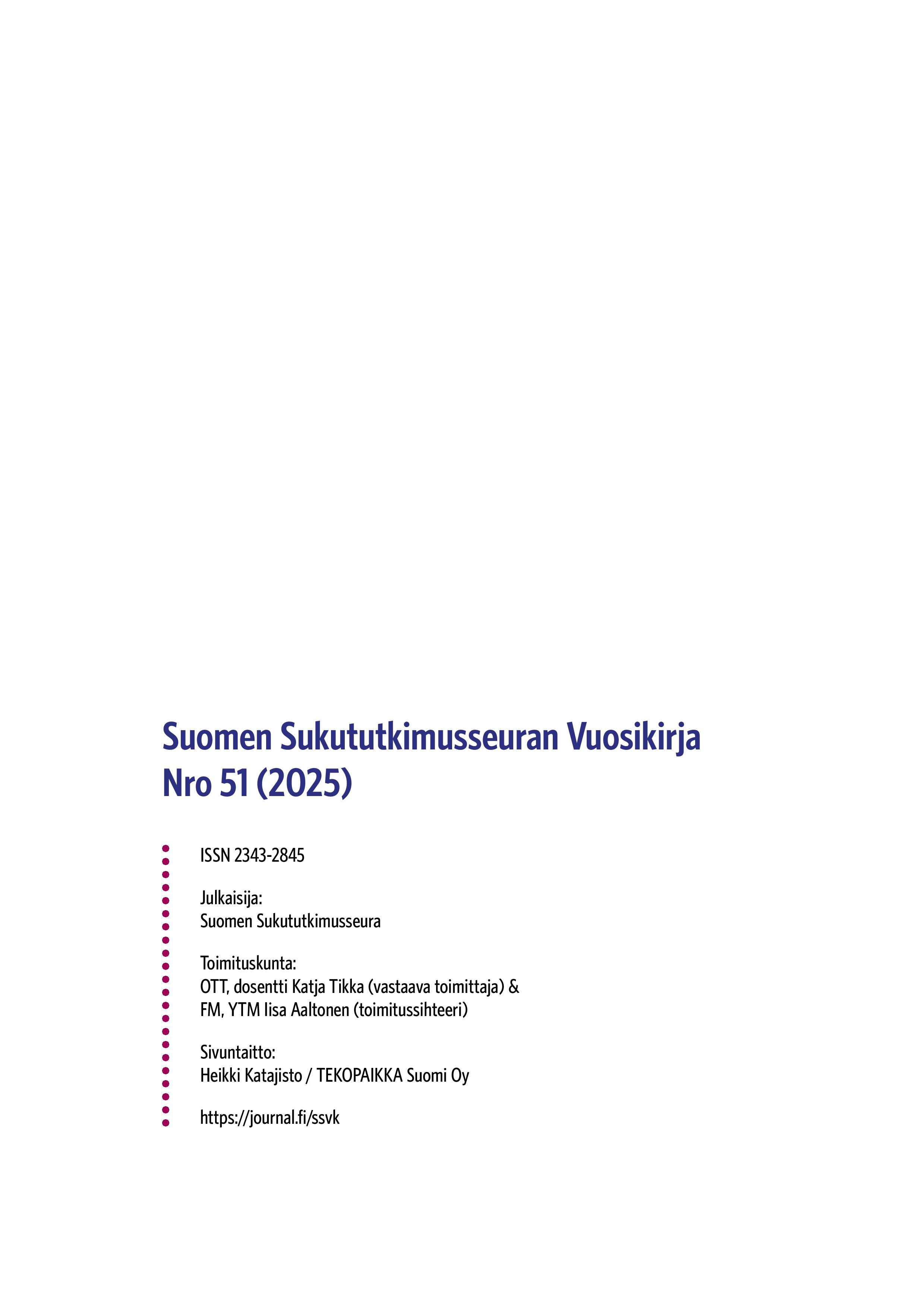 					Näytä Vol 51 Nro 51 (2025): Suomen Sukututkimusseuran Vuosikirja 51
				