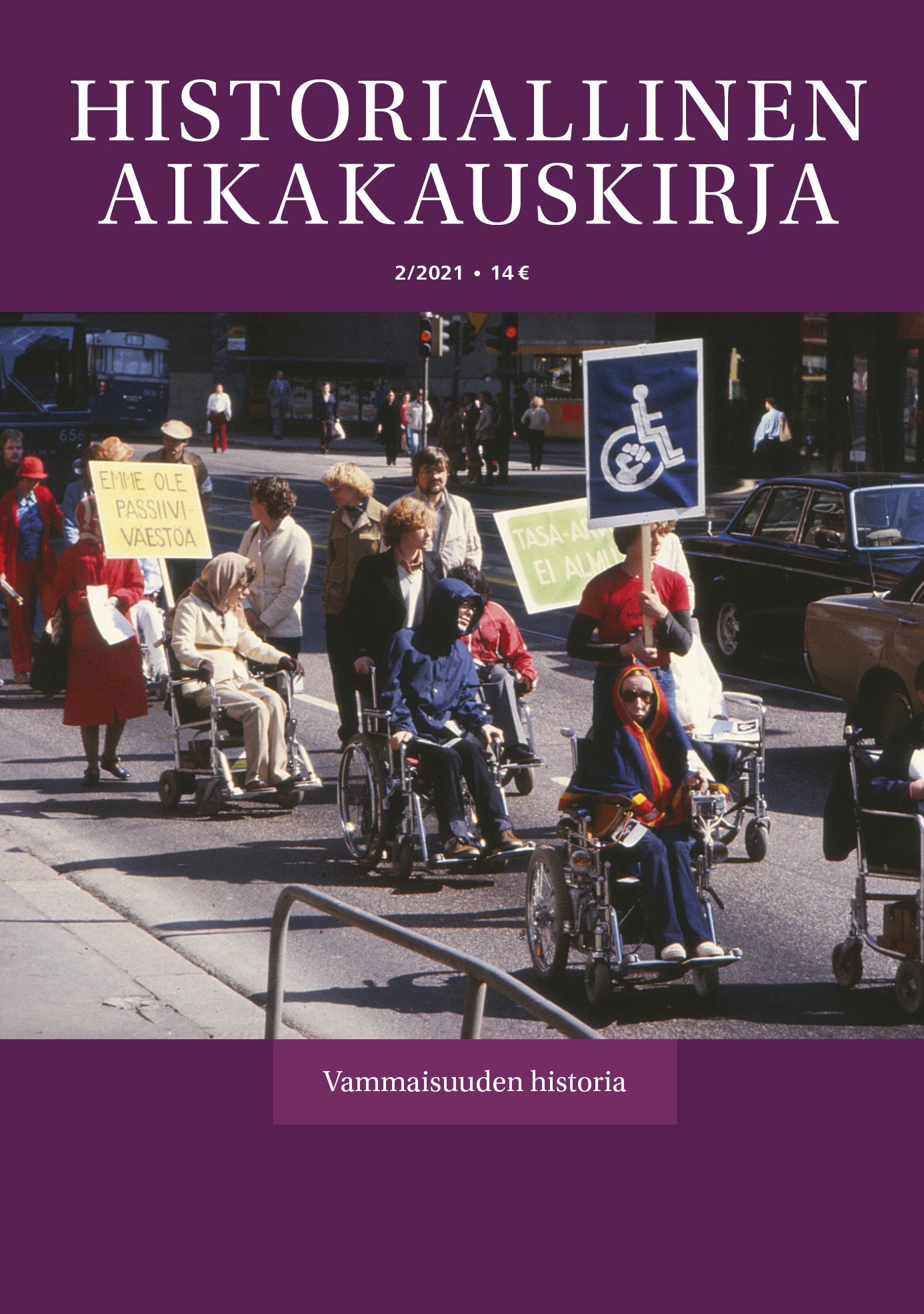 					Visa Vol 119 Nr 2 (2021): Historiallinen Aikakauskirja 2/2021 Vammaisuuden historia
				