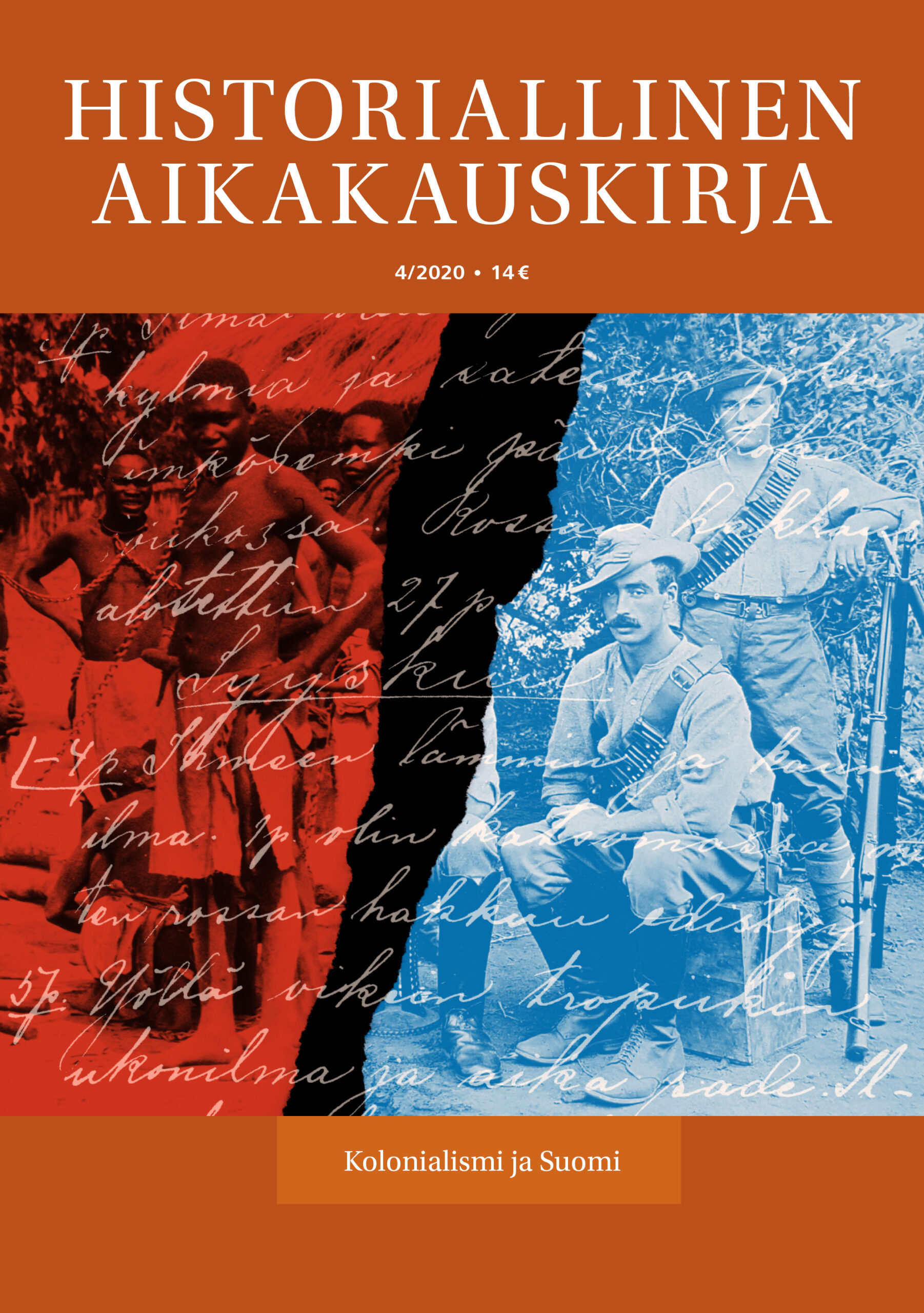					View Vol. 118 No. 4 (2020): Historiallinen Aikakauskirja 4/2020 Kolonialismi ja Suomi
				