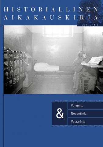 					Visa Vol 115 Nr 1 (2017): Historiallinen Aikakauskirja 1/2017 Valvonta, Neuvottelu & Vastarinta
				