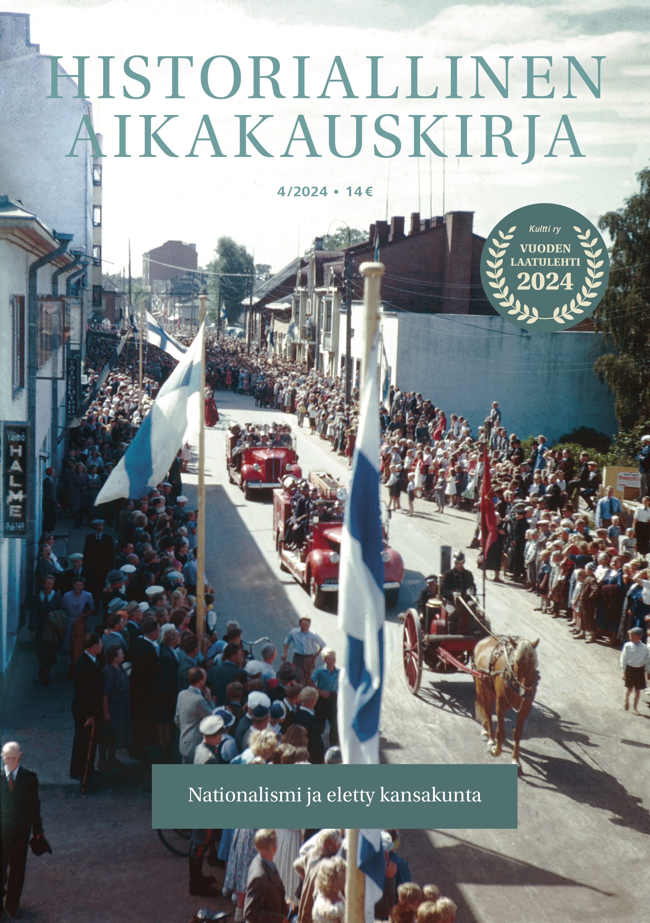 					Näytä Vol 122 Nro 4 (2024): Historiallinen Aikakauskirja 4/2024 Nationalismi ja eletty kansakunta
				