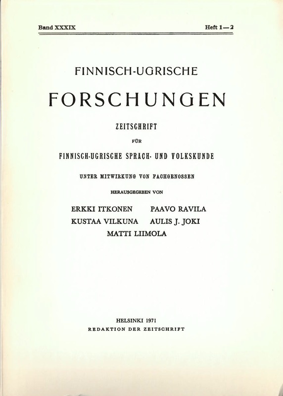 					View Vol. 1971 No. 39 (1971): Finnisch-Ugrische Forschungen 39
				