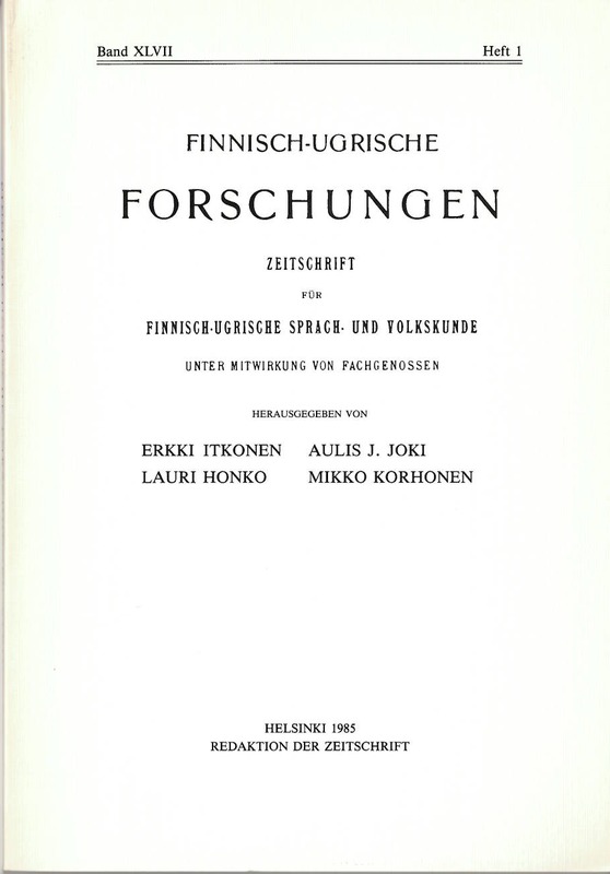 					View Vol. 1985 No. 47 (1985): Finnisch-Ugrische Forschungen 47
				