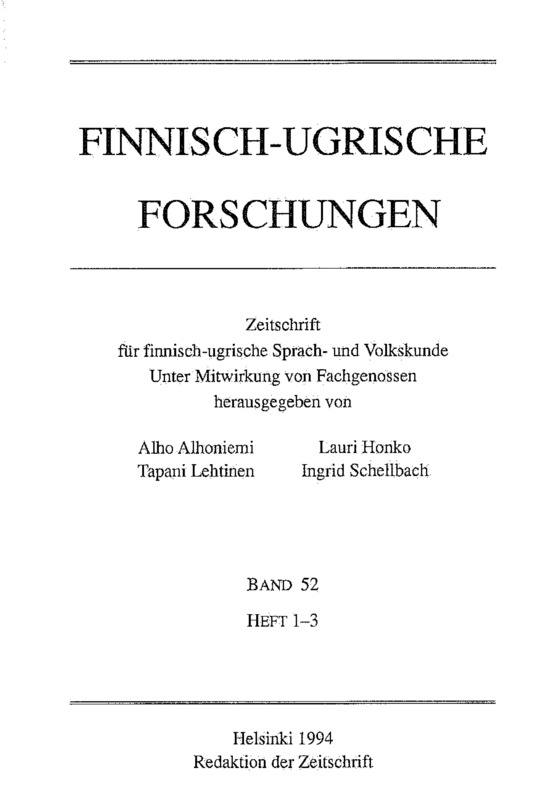 					View Vol. 1994 No. 52 (1994): Finnisch-Ugrische Forschungen 52
				